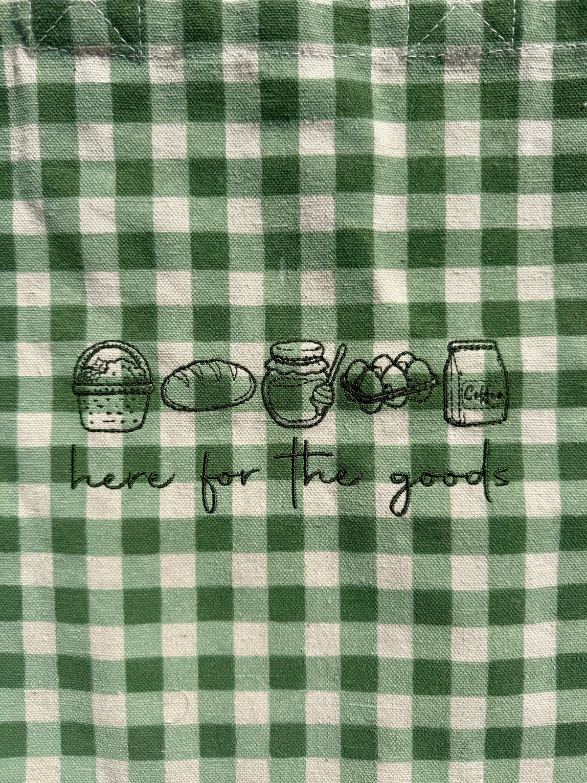 “Here for the goods” tote bag