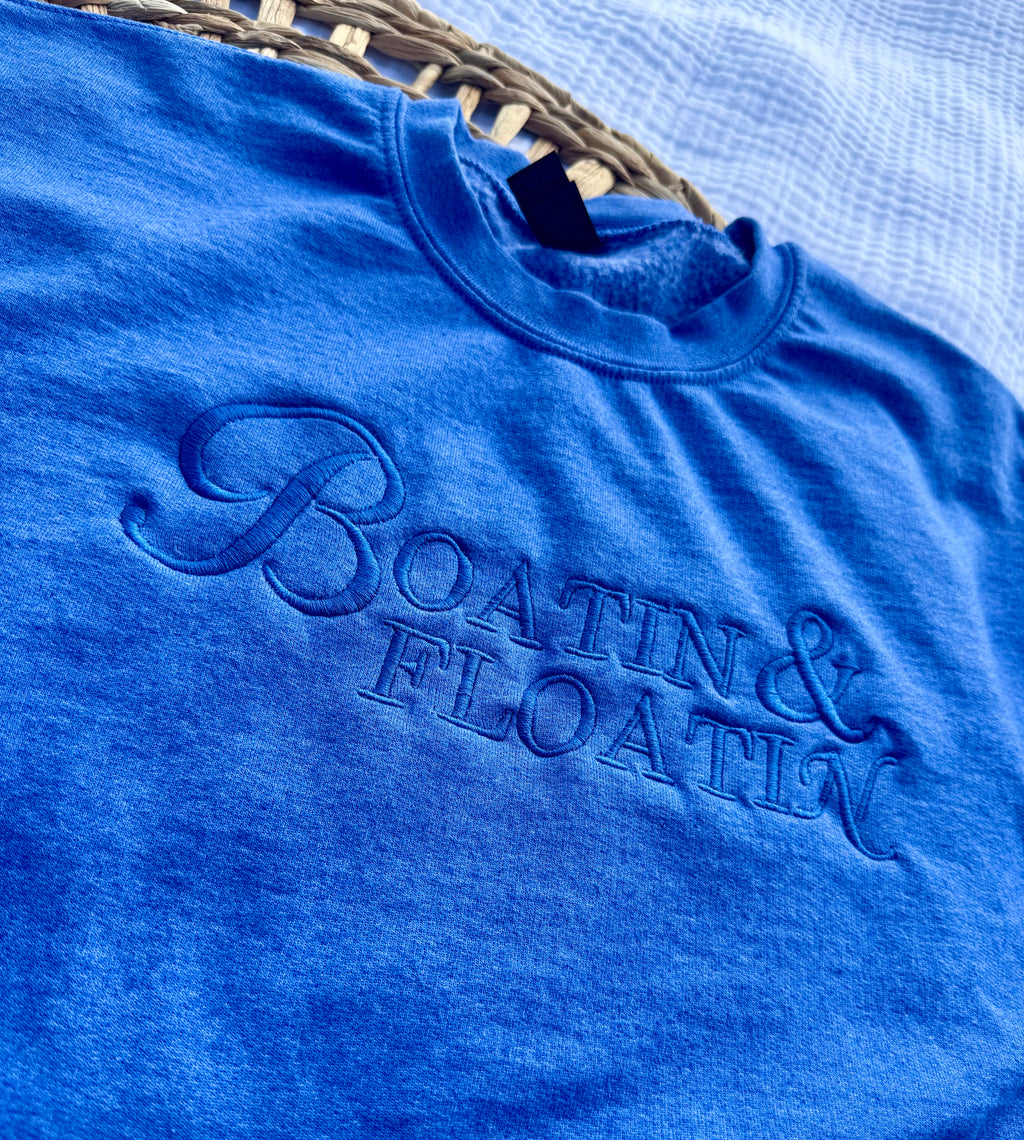 “Boatin & Floatin” crewneck